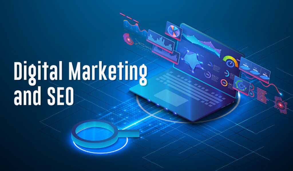 Digital Marketing and SEO 