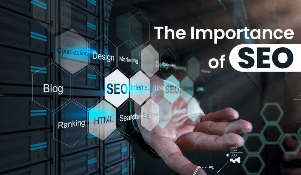 The Importance of SEO