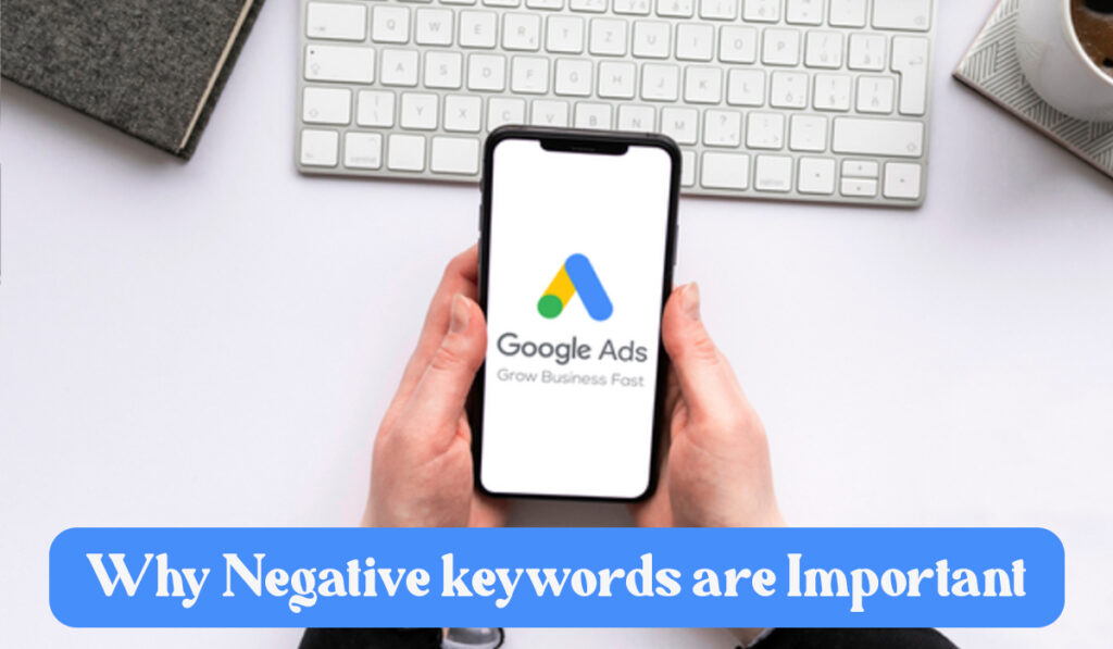 Why Negative keywords are Important 