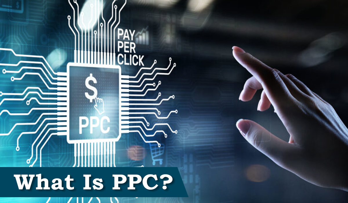 What Is PPC?